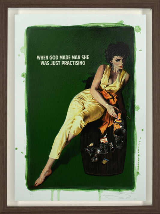 Artwork by The Connor Brothers, pin up style woman in yellow dress, text above her reads 'When God made man she was just practising' Studio 74 art gallery bristol