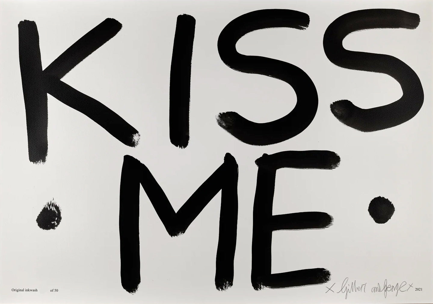 KISS ME (BLACK, EDITION OF 50)